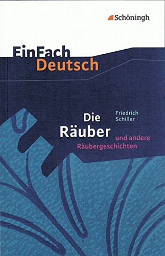 9783140222846: Die Ruber: Ein Schauspiel und andere Rubergeschichten. EinFach Deutsch Textausgaben: Gymnasiale Oberstufe