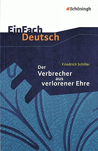 Stock image for Der Verbrecher aus verlorener Ehre. Mit Materialien -Language: german for sale by GreatBookPrices