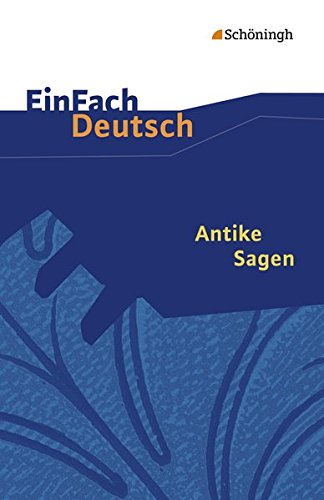9783140223195: EinFach Deutsch - Textausgaben: Antike Sagen