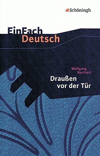 Stock image for Drau en vor der Tür. Textausgabe. Klasse 8 - 10. for sale by HPB Inc.