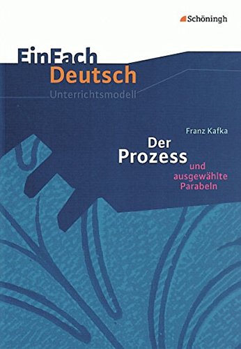 9783140223638: Einfach Deutsch: Einfach Deutsch/Kafka/Der Prozess Unterichtsmaterialien