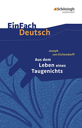 Stock image for Aus dem Leben eines Taugenichts. Textausgabe -Language: german for sale by GreatBookPrices