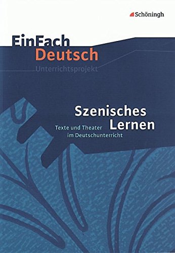 9783140224086: Einfach Deutsch: Einfach Deutsch/Unterrichtsmodelle Szenisches Lernen n