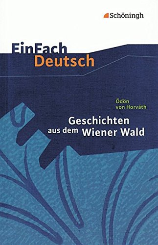 Beispielbild fr EinFach Deutsch Textausgaben dn von Horvth: Geschichten aus dem Wiener Wald zum Verkauf von GreatBookPrices