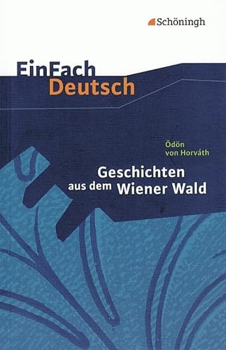 Stock image for EinFach Deutsch Textausgaben dn von Horvth: Geschichten aus dem Wiener Wald for sale by GreatBookPrices