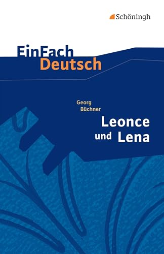 Beispielbild fr Leonce und Lena. EinFach Deutsch Textausgaben -Language: german zum Verkauf von GreatBookPrices