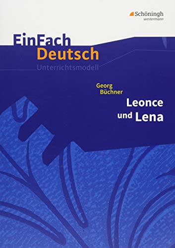 Stock image for Leonce und Lena: Gymnasiale Oberstufe -Language: german for sale by GreatBookPrices