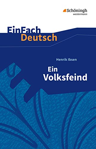 Beispielbild fr EinFach Deutsch Textausgaben. Henrik Ibsen: Ein Volksfeind zum Verkauf von GreatBookPrices