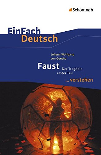 9783140224772: Faust I. EinFach Deutsch ...verstehen