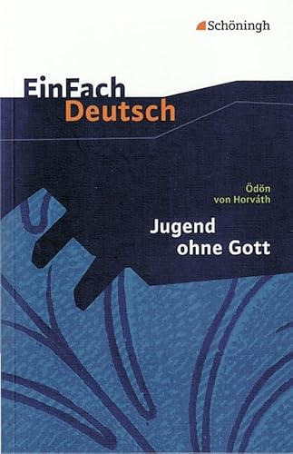 Beispielbild fr EinFach Deutsch - Textausgaben: Jugend ohne Gott zum Verkauf von medimops