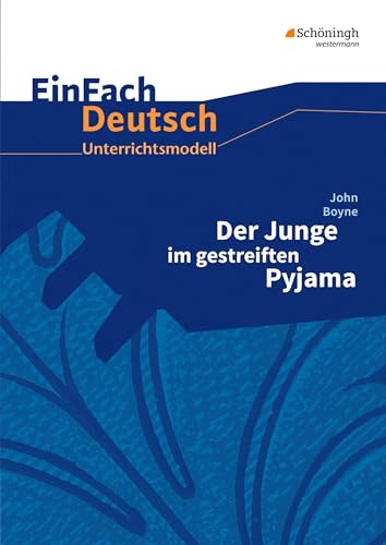 Stock image for Der Junge im gestreiften Pyjama: Klassen 8 - 10 for sale by GreatBookPrices