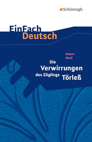 Stock image for Die Verwirrungen des Zglings Trle. EinFach Deutsch Textausgaben -Language: german for sale by GreatBookPrices