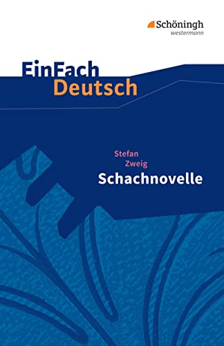 Imagen de archivo de Schachnovelle: Gymnasiale Oberstufe. EinFach Deutsch Textausgaben -Language: german a la venta por GreatBookPrices