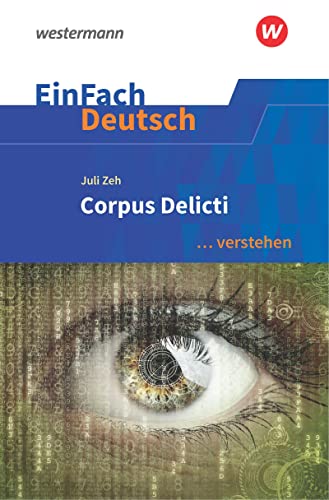 Stock image for Corpus Delicti EinFach Deutsch verstehen for sale by PBShop.store US