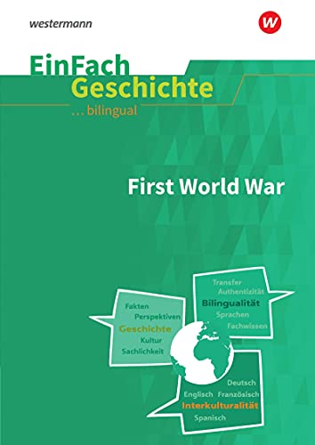 9783140247634: The First World War. EinFach Geschichte ... unterrichten BILINGUAL