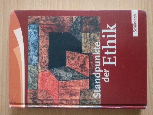 Standpunkte der Ethik (German Edition) (9783140250047) by Unknown Author