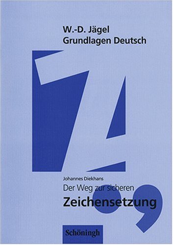 Beispielbild fr Grundlagen Deutsch. Der Weg zur sicheren Zeichensetzung. Zur neuen Rechtschreibung. (Lernmaterialien) zum Verkauf von medimops