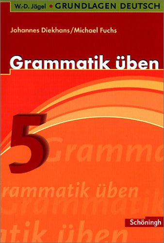 9783140251129: Grundlagen Deutsch. Grammatik ben. 5. Schuljahr.
