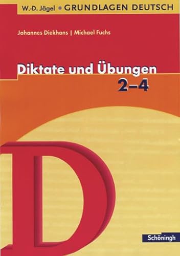 Beispielbild fr W.-D. Jgel Grundlagen Deutsch: Diktate und bungen 2. - 4. Schuljahr zum Verkauf von medimops