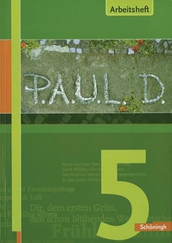 P.A.U.L. (Paul) 5. Arbeitsbuch (9783140280075) by Bill Henson