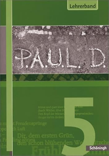 Beispielbild fr P.A.U.L. D. Persnliches Arbeits- und Lesebuch Deutsch - Fr Gymnasien: Lehrerband 5 zum Verkauf von medimops