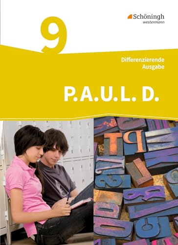 Beispielbild fr P.A.U.L. D. - Persnliches Arbeits- und Lesebuch Deutsch - Mittleres Schulwesen: Schlerbuch 9 zum Verkauf von medimops