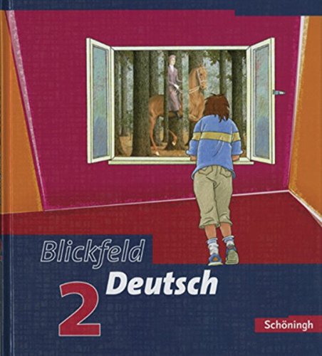 9783140288712: Blickfeld Deutsch. Arbeitsbuch fr das Gymnasium (Klassen 5-10): Blickfeld Deutsch 2. Schlerbuch. Neubearbeitung. Baden-Wrttemberg. RSR 2006