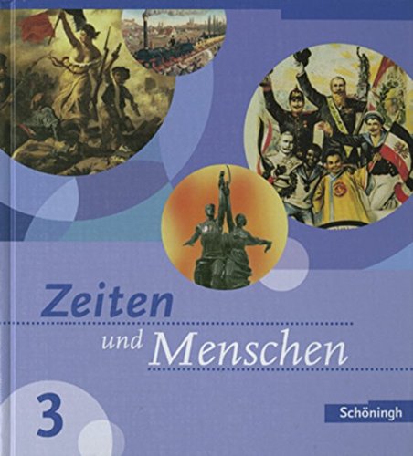Imagen de archivo de Zeiten und Menschen 3 Ausgabe Baden-Wurttemberg a la venta por WorldofBooks