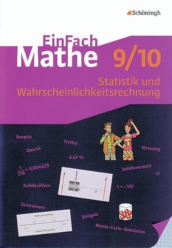 EinFach Mathe: Statistik und Wahrscheinlichkeitsrechnung: Jahrgangsstufen 9/10 - Mahn, Gernot, Fecke, Konrad