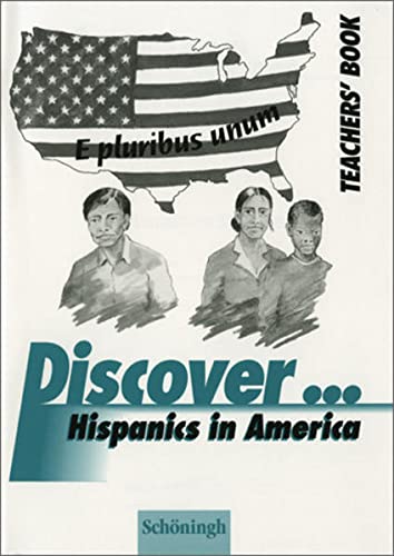 Imagen de archivo de Discover.Topics for Advanced Learners / Hispanics in America: Teacher's Book a la venta por medimops