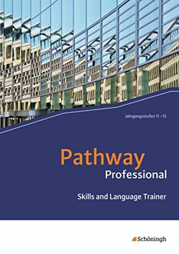 Beispielbild fr Pathway Professional: Skills and Language Trainer zum Verkauf von medimops