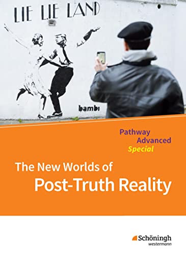 Beispielbild fr Pathway und Pathway Advanced: Pathway Advanced - Lese- und Arbeitsbuch Englisch fr die Qualifikationsphase der gymnasialen Oberstufe - . New Worlds of Post-Truth Reality: Themenheft zum Verkauf von medimops