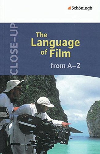 Beispielbild fr Close-Up: The Language of Film: from A - Z zum Verkauf von medimops