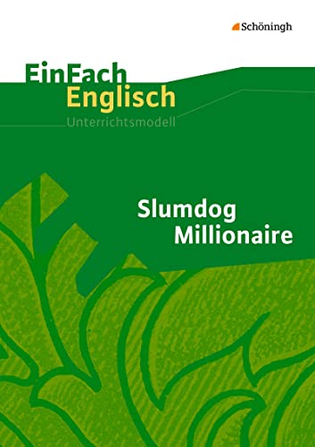 9783140411899: Einfach Englisch/Slumdog millionaire: EinFach Englisch Unterrichtsmodelle