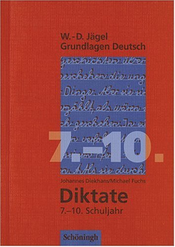 Stock image for Diktate fr das 7.-10. Schuljahr. RSR. (Lernmaterialien) for sale by medimops