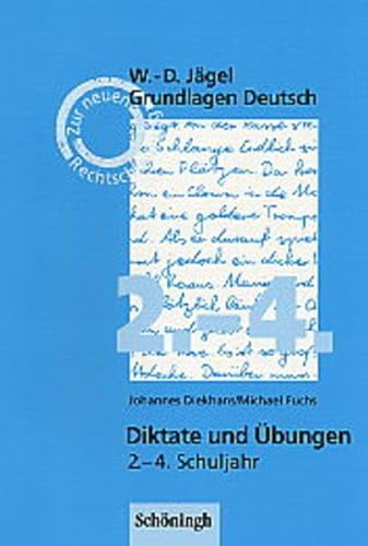 9783140741187: Grundlagen Deutsch. Diktate und bungen fr das 2.- 4. Schuljahr.