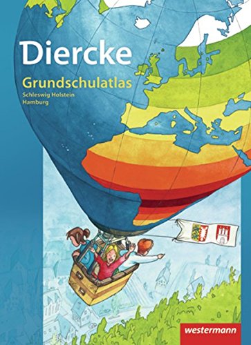 9783141000306: Diercke Grundschulatlas. Schleswig-Holstein, Hamburg: Ausgabe 2009