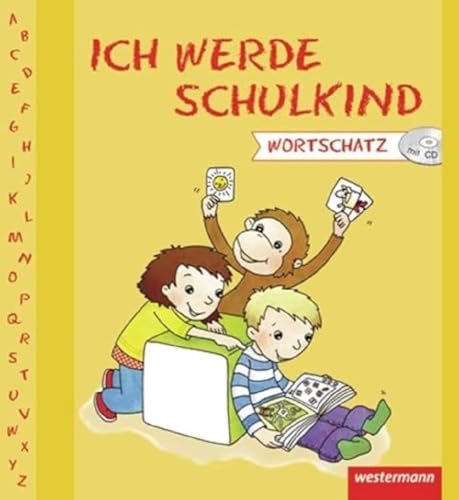 Beispielbild fr Ich werde Schulkind. Vorschulheft Wortschatz zum Verkauf von Blackwell's