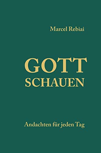 9783141007053: Gott schauen (German Edition)