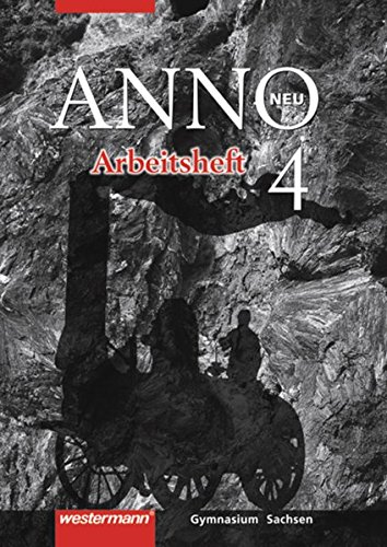 Beispielbild fr Horizonte: ANNO neu - Ausgabe fr Gymnasien in Sachsen: Arbeitsheft 4 zum Verkauf von medimops