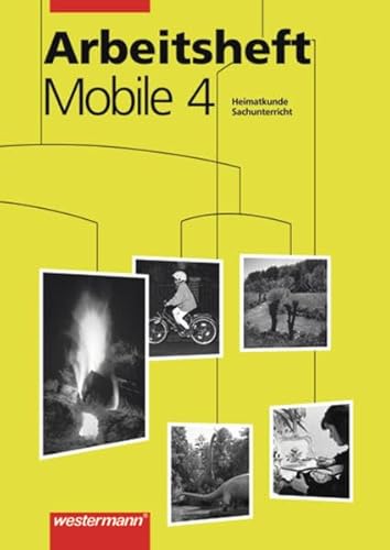 Mobile. Heimat- und Sachunterricht 4. Arbeitsheft. Sachsen. (9783141112146) by Unknown Author