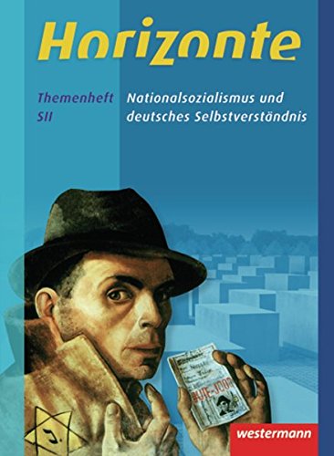 Beispielbild fr Horizonte - Geschichte fr die Qualifikationsphase in Niedersachsen: Nationalsozialismus: Themenheft zum Verkauf von medimops