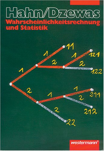 Stock image for Mathematik fr Sekundarstufe II: Hahn/Dzewas, Mathematik fr die Sekundarstufe II, Wahrscheinlichkeitsrechnung und Statistik for sale by medimops