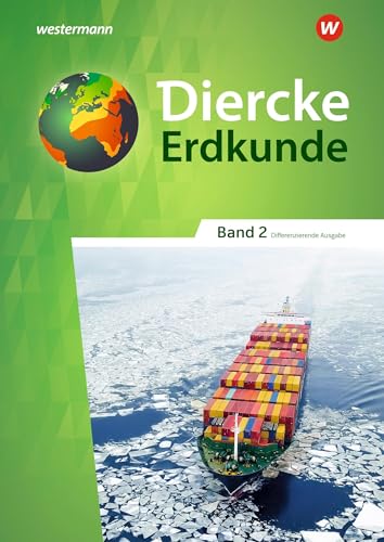 Beispielbild fr Diercke Erdkunde - Differenzierende Ausgabe 2020 fr Nordrhein-Westfalen: Schlerband 2 zum Verkauf von medimops