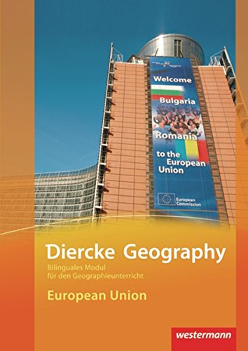 Stock image for Diercke Geography Bilinguale Module: European Union (Kl. 9-11) for sale by medimops