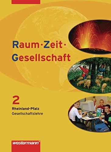 Imagen de archivo de Raum - Zeit - Gesellschaft: Ausgabe fr Rheinland-Pfalz: Schlerband 2 a la venta por medimops