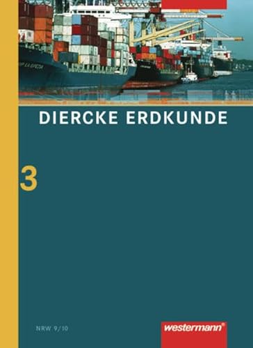 Beispielbild fr Diercke Erdkunde - Ausgabe 2004 fr Realschulen: Diercke Erdkunde 3. Schlerband. Ausgabe 2004 fr Realschulen in Nordrhein-Westfalen zum Verkauf von medimops