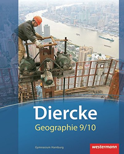 Beispielbild fr Diercke Geographie - Ausgabe 2011 Hamburg: Schlerband 9 / 10 zum Verkauf von medimops
