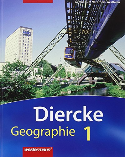 Beispielbild fr Diercke Geographie 1. Schlerband. Gymnasium. Nordrhein-Westfalen: Ausgabe 2007 zum Verkauf von medimops