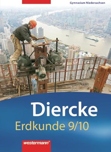 Beispielbild fr Diercke Erdkunde - Ausgabe 2008 fr Gymnasien in Niedersachsen: Schlerband 9 / 10 zum Verkauf von Gabis Bcherlager